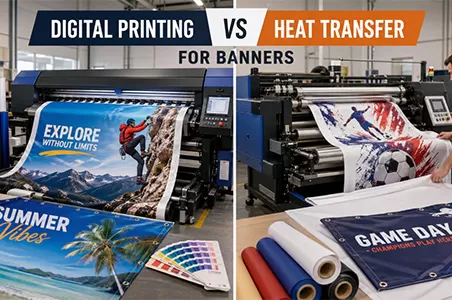 Digital Printing vs Heat Transfer for Banners: Which Method Should You Choose?